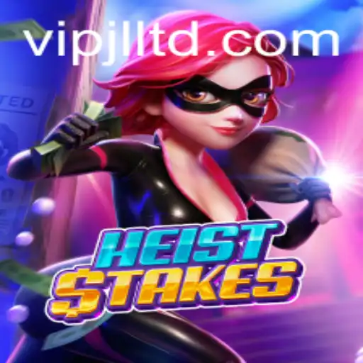 HeistStakes: Unraveling the Thrills of the Ultimate Heist Game